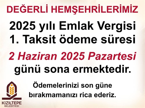 Emlak Vergisi Ödemelerinde Son Gün Yaklaşıyor!